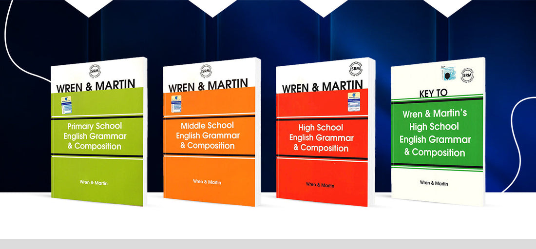 Wren & Martin English Grammar Books: Which Edition Should You Buy in Pakistan?