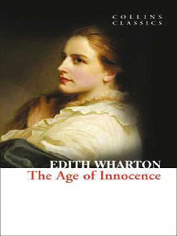 COLLINS CLASSICS: THE AGE OF INNOCENCE - Paramount Books   