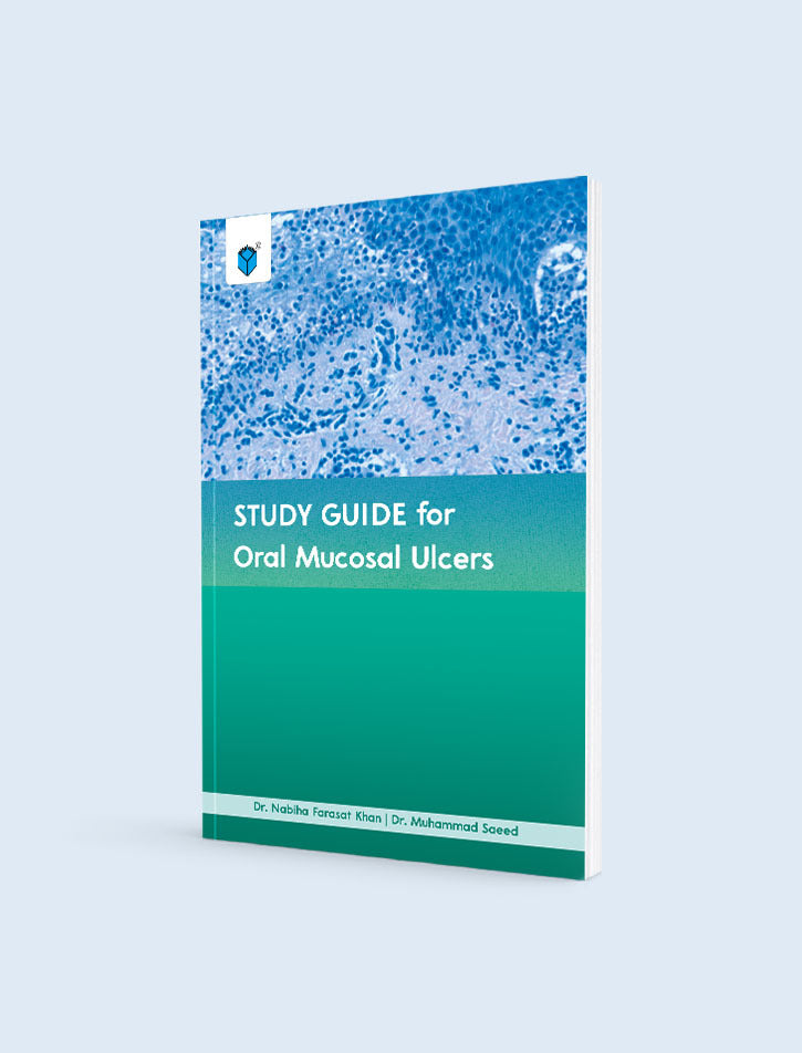 STUDY GUIDE FOR ORAL MUCOSAL ULCERS