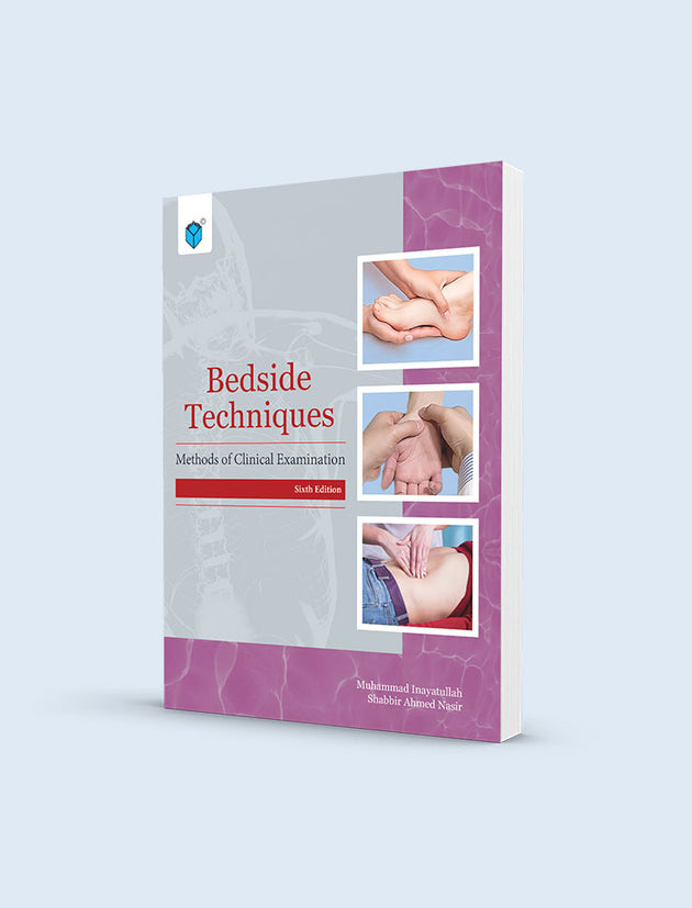 BEDSIDE TECHNIQUES: METHODS OF CLINICAL EXAM 6ED