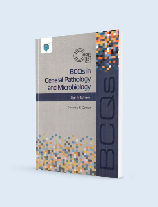CONCEPT TEST SERIES: BCQS IN GENERAL PATHOLOGY AND MICROBIOLOGY 8ED