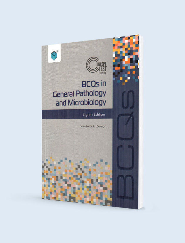 CONCEPT TEST SERIES: BCQS IN GENERAL PATHOLOGY AND MICROBIOLOGY 8ED