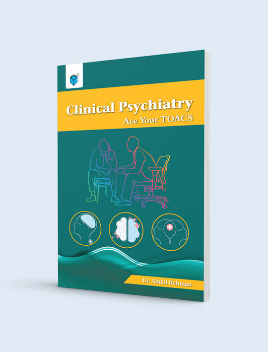CLINICAL PSYCHIATRY: ACE YOUR TOACS