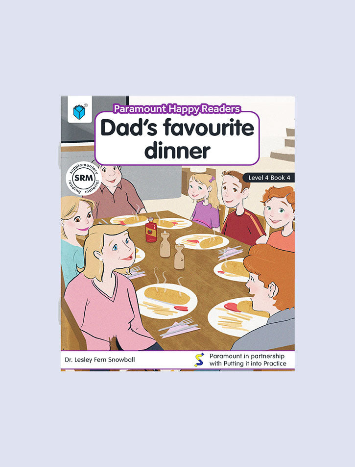 PARAMOUNT HAPPY READERS: DAD'S FAVOURITE DINNER L-4 BOOK 4