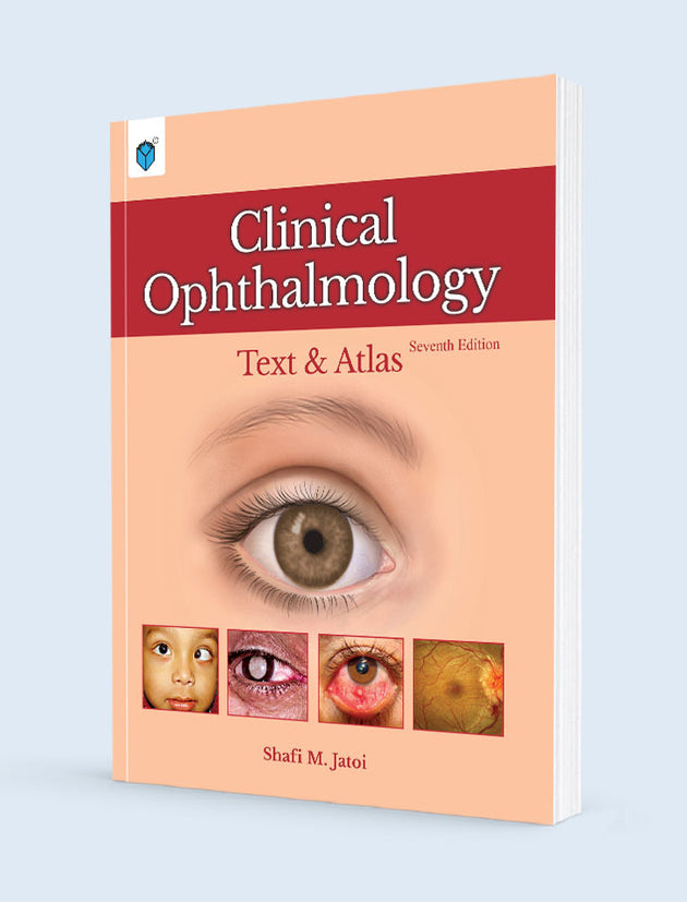 CLINICAL OPHTHALMOLOGY: TEXT & ATLAS