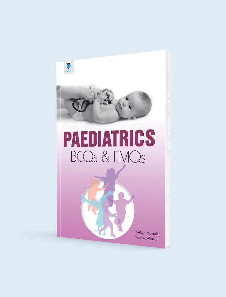 PAEDIATRICS BCQs & EMQs