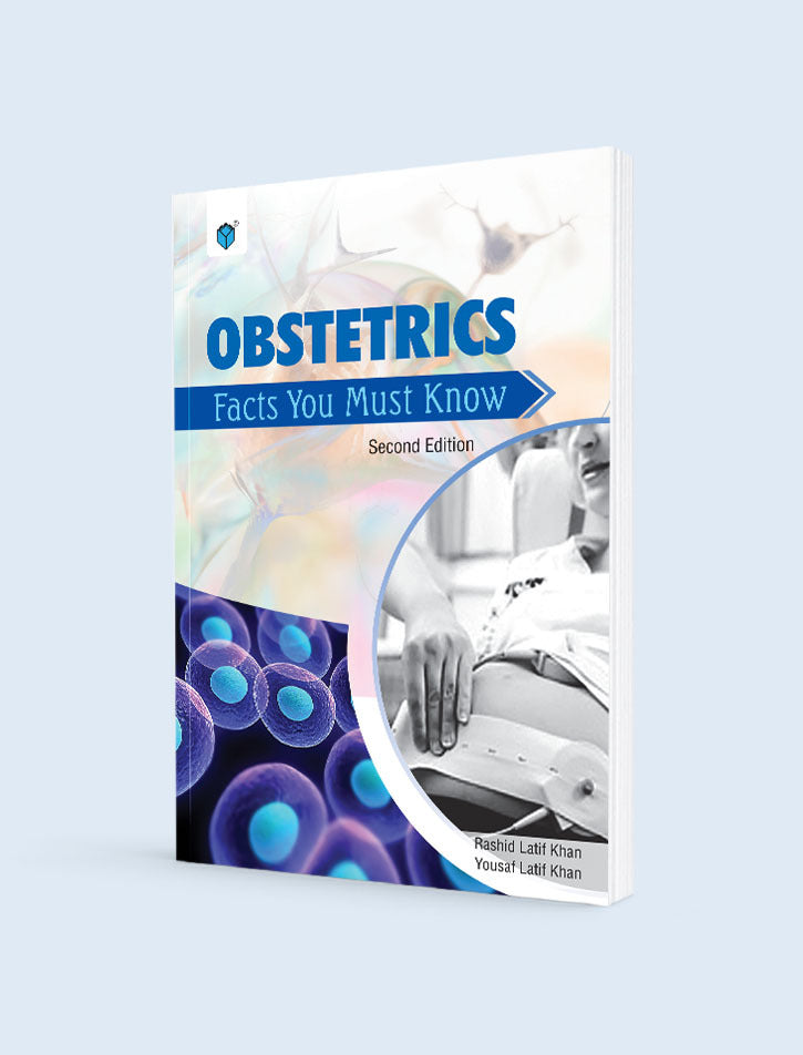 OBSTETRICS: FACTS YOU MUST KNOW 2ED