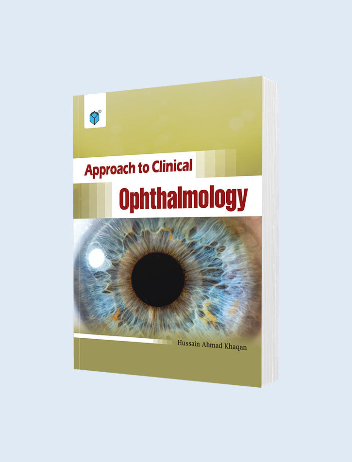APPROACH TO CLINICAL OPHTHALMOLOGY