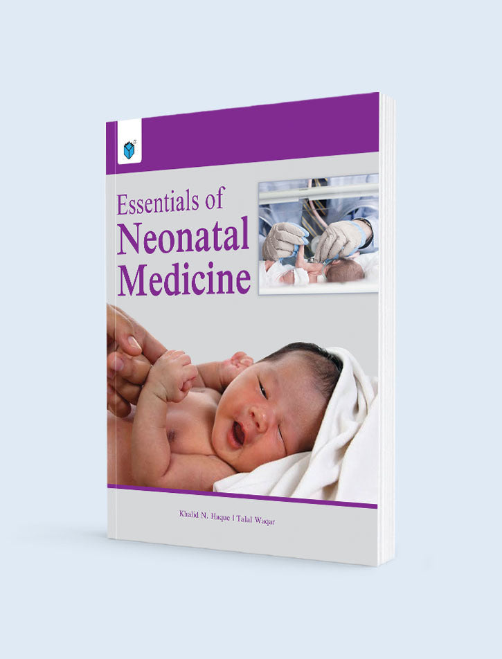 ESSENTIALS OF NEONATAL MEDICINE